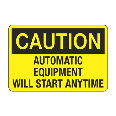 Caution Automatic Equipment Will Start Anytime Decal